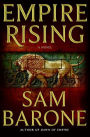 Empire Rising: A Novel