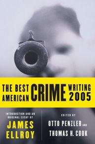 Title: The Best American Crime Writing 2005, Author: James Ellroy