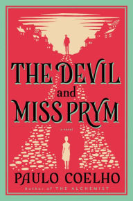 Title: The Devil and Miss Prym, Author: Paulo Coelho