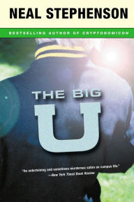Title: The Big U, Author: Neal Stephenson
