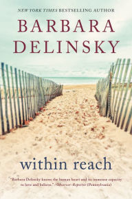 Title: Within Reach, Author: Barbara Delinsky