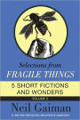 Selections from Fragile Things, Volume 3