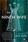 The Ninth Wife: A Novel