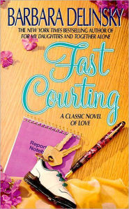Title: Fast Courting, Author: Barbara Delinsky