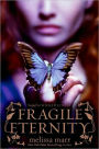 Fragile Eternity (Wicked Lovely Series #3)