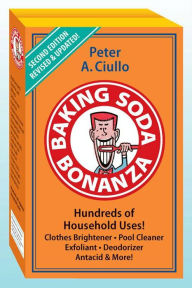 Title: Baking Soda Bonanza, Author: Peter A. Ciullo