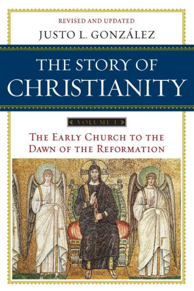 The Story of Christianity: Volume 1: The Early Church to the Dawn of the Reformation / Edition 2