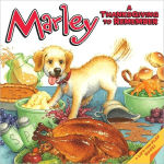 Alternative view 1 of Marley: A Thanksgiving to Remember: A Thanksgiving Lift-the-Flap Book for Kids