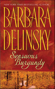 Title: Sensuous Burgundy, Author: Barbara Delinsky