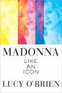 Madonna: Like an Icon