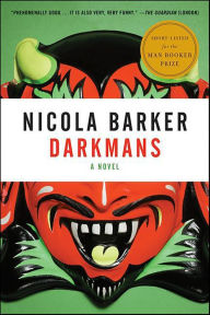 Title: Darkmans, Author: Nicola Barker