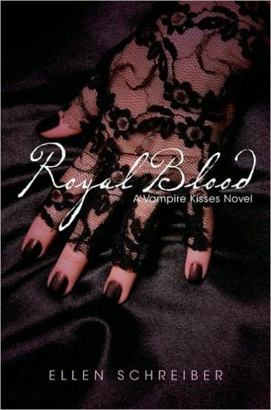 Royal Blood (Vampire Kisses Series #6)