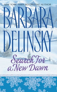 Title: Search for a New Dawn, Author: Barbara Delinsky