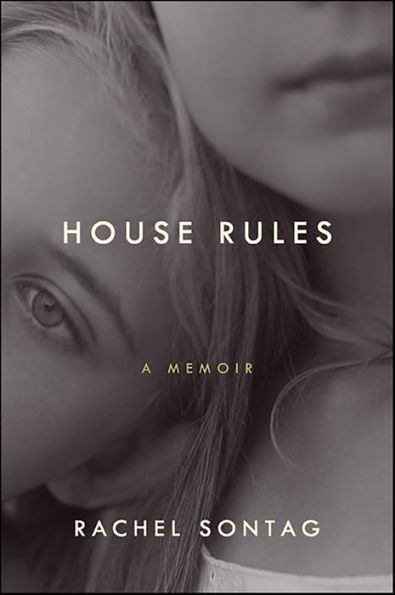 House Rules: A Memoir