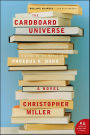 The Cardboard Universe: A Guide to the World of Phoebus K. Dank