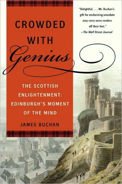 Crowded with Genius: Edinburgh, 1745-1789