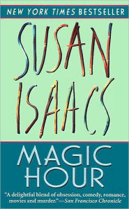 Title: Magic Hour, Author: Susan Isaacs