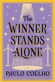 Title: The Winner Stands Alone, Author: Paulo Coelho
