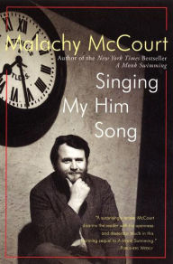 Title: Singing My Him Song, Author: Malachy McCourt