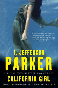 Title: California Girl: A Novel, Author: T. Jefferson Parker
