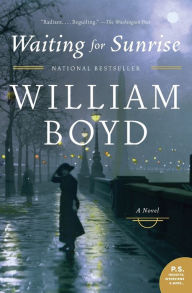 Title: Waiting for Sunrise: A Novel, Author: William Boyd