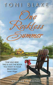 Title: One Reckless Summer (Destiny, Ohio Series #1), Author: Toni Blake