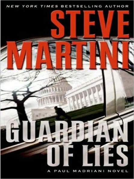 Guardian of Lies (Paul Madriani Series #10)