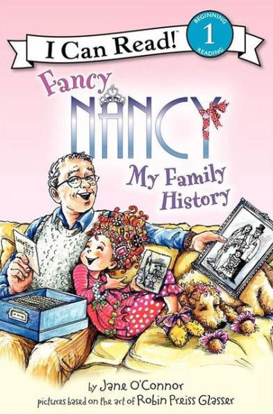 Fancy Nancy: My Family History (I Can Read Book 1 Series)