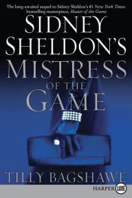 Title: Sidney Sheldon's Mistress of the Game, Author: Sidney Sheldon