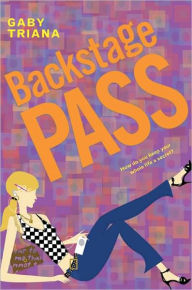 Title: Backstage Pass, Author: Gaby Triana