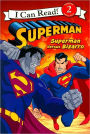 Superman Versus Bizarro (Superman Classic Series)