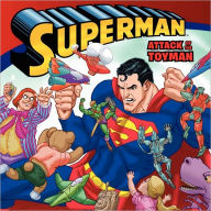 Attack of the Toyman (Superman Classic Series)