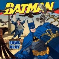 Batman Classic: Fowl Play