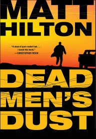 Title: Dead Men's Dust, Author: Matt Hilton