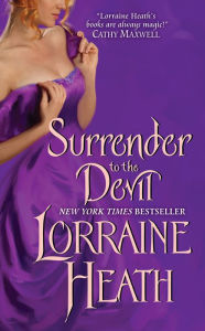 Title: Surrender to the Devil (Scoundrels of St. James Series #3), Author: Lorraine Heath