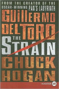 Title: The Strain (Strain Trilogy #1), Author: Guillermo del Toro