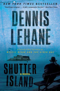 Title: Shutter Island, Author: Dennis Lehane