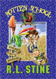 Title: Calling All Birdbrains (Rotten School Series #15), Author: R. L. Stine