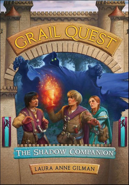 The Shadow Companion (Grail Quest Series #3) By Laura Anne Gilman ...