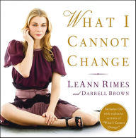 Title: What I Cannot Change, Author: LeAnn Rimes
