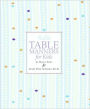 Emily Post's Table Manners for Kids