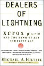 Dealers of Lightning: Xerox PARC and the Dawn of the Computer Age