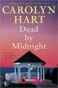 Title: Dead by Midnight (Death on Demand Series #21), Author: Carolyn G. Hart