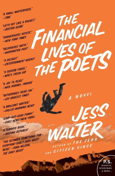The Financial Lives of the Poets: A Novel