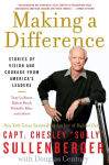 Alternative view 1 of Making a Difference: Stories of Vision and Courage from America's Leaders