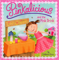 Title: Pinkalicious and the Pink Drink (Pinkalicious Series), Author: Victoria Kann