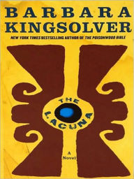 Title: The Lacuna, Author: Barbara Kingsolver