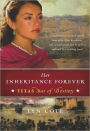 Her Inheritance Forever (Texas: Star of Destiny Series #2)