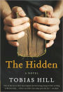 The Hidden: A Novel