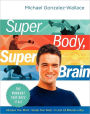 Super Body, Super Brain: The Workout That Does It All